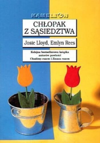 Chłopak z sąsiedztwa – Josie Lloyd & Emlyn Rees