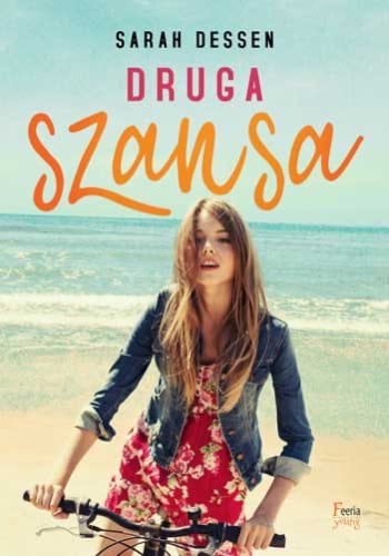 Druga szansa – Sarah Dessen