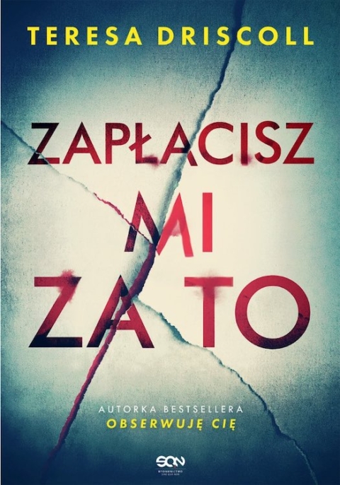 Zapłacisz mi za to – Teresa Driscoll