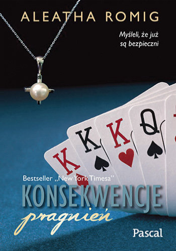 Konsekwencje pragnień tom 3 – Aleatha Romig