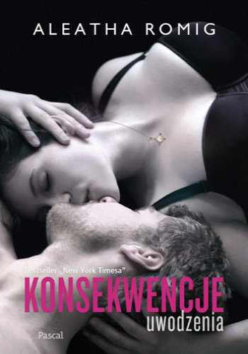 Konsekwencje uwodzenia tom 4 – Aleatha Romig
