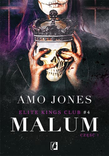 Malum, King’s Elite Club, tom 4 – Amo Jones