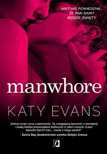 Manwhore, tom 1 – Katy Evans