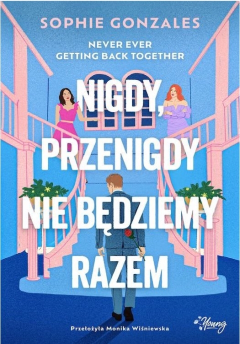 Nigdy przenigdy nie będziemy razem