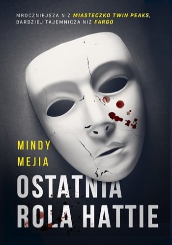 Ostatnia rola Hattie – Mindy Mejia