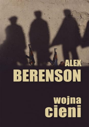 Wojna cieni – Alex Berenson