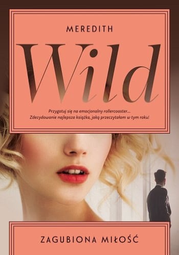 Zagubiona miłość – Meredith Wild